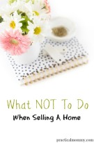 http://www.practicalmommy.com/mistakes-selling-home/